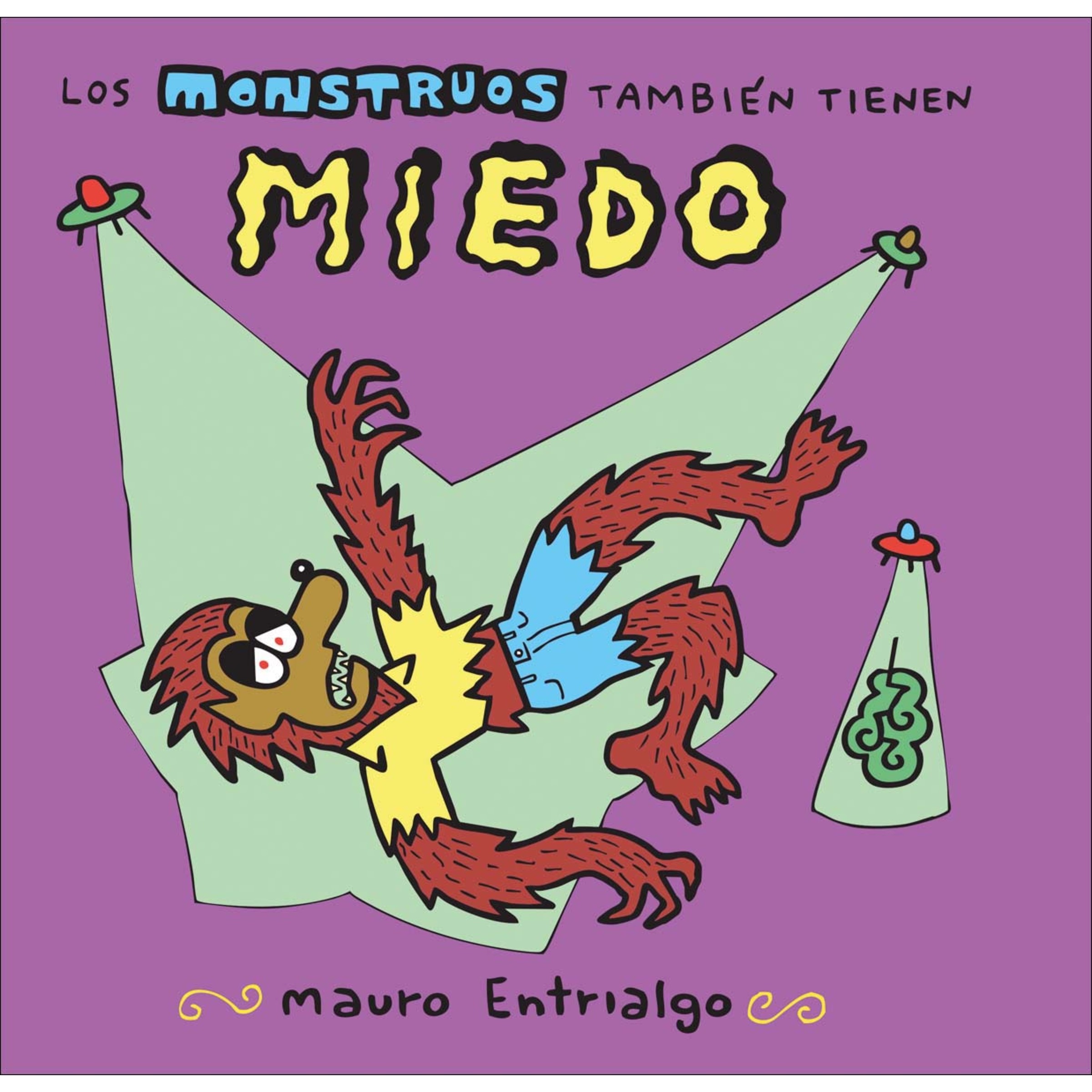 Imagem 0 de Los monstruos tambien tienen miedo (2ª edicion)