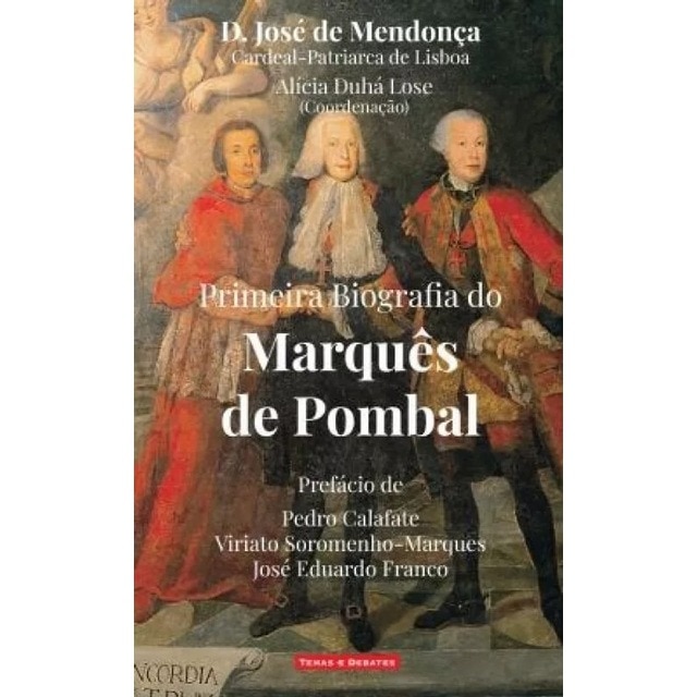 Imagem 0 de Primeira Biografia do Marquês de Pombal