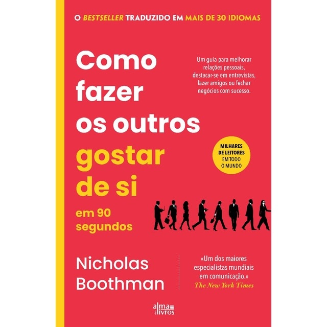 Imagem 0 de Como Fazer os Outros Gostar de Si em 90 Segundos