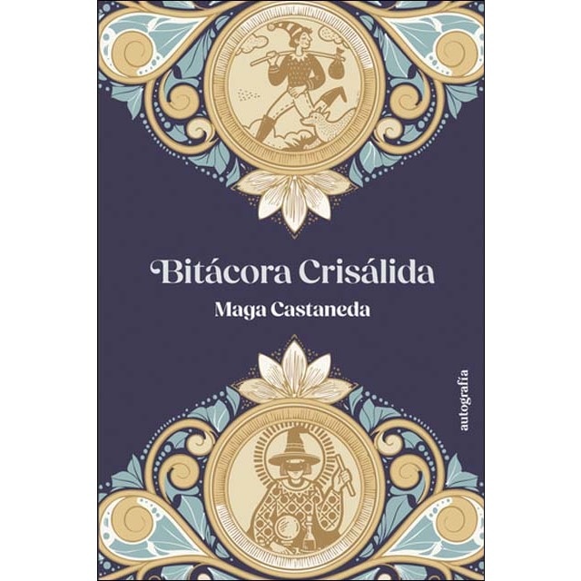 Imagen 0 de Bitácora crisálida  (Tapa blanda con solapas)