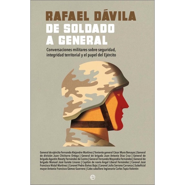 Imagen 0 de De soldado a general: Conversaciones militares sobre seguridad, integridad territorial y el papel del Ejército.  (Tapa blanda)