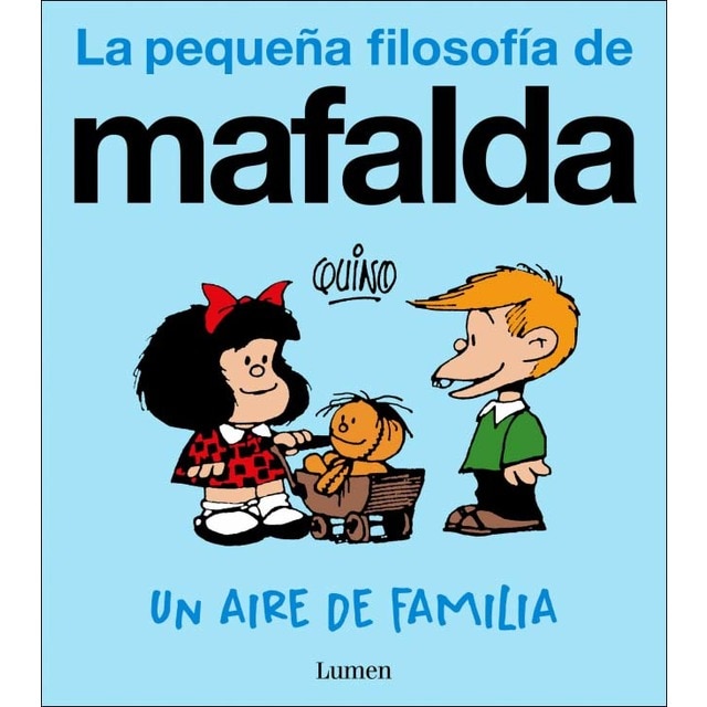 Imagem 0 de Un aire de familia (La pequeña filosofía de Mafalda) (Capa mole)