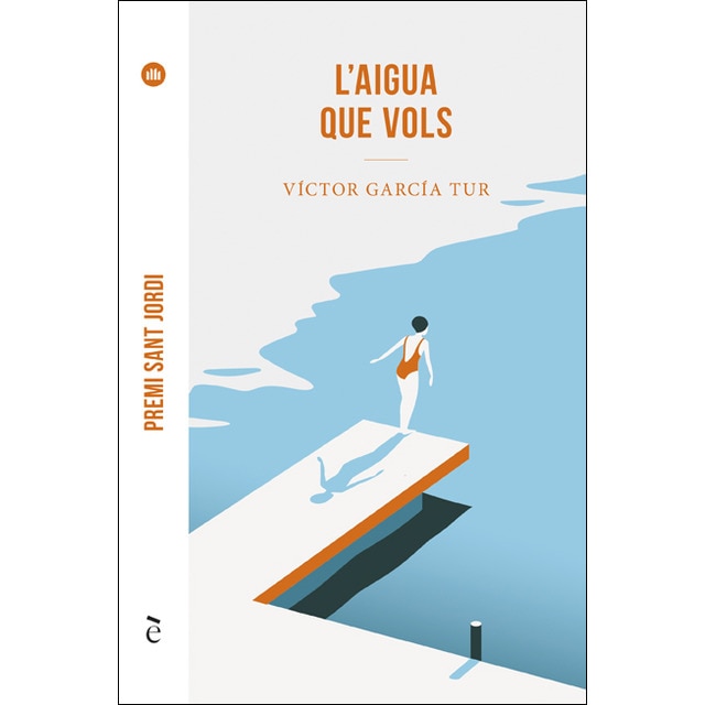 Imagen 0 de L'aigua que vols (Tapa blanda)