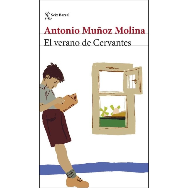 Imagen 0 de El verano de Cervantes: Una escritura desatada  (Tapa blanda con solapas)