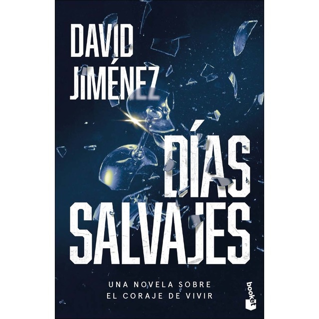 Imagen 0 de Días salvajes  (Bolsillo)
