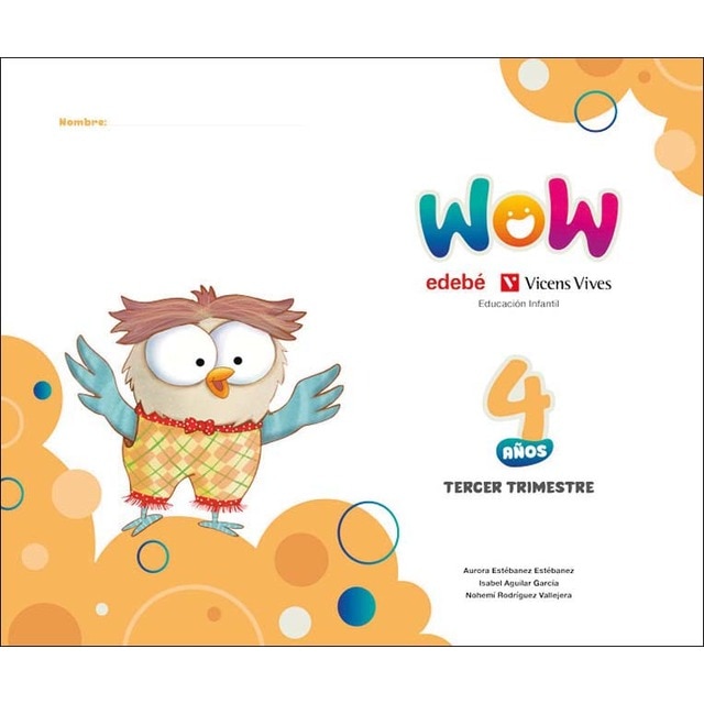Imagen 0 de Proyecto WOW 4 años carpeta 3 trimestre