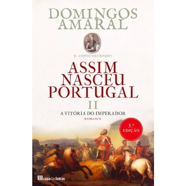 Imagem 0 de Assim Nasceu Portugal vol II- A Vitória do Imperador
