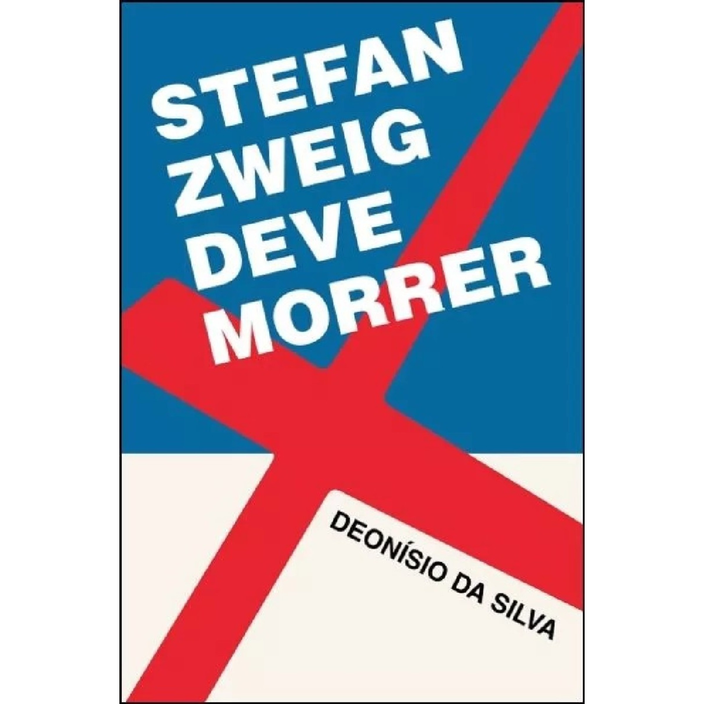 Stefan Zweig Deve Morrer 1