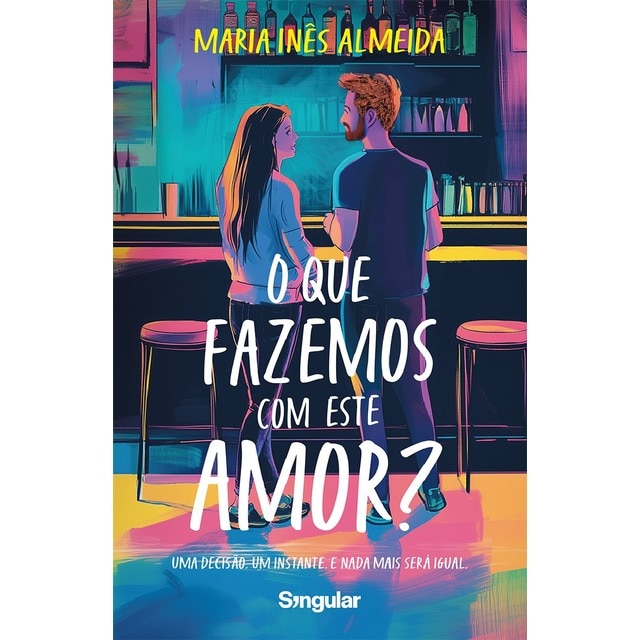 Imagem 0 de O que fazemos com este amor? - Uma decisão. Um instante. E nada mais será igual.