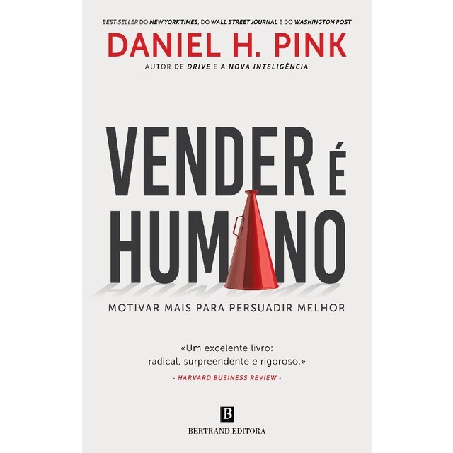 Imagem 0 de Vender é Humano - Vender mais para persuadir melhor