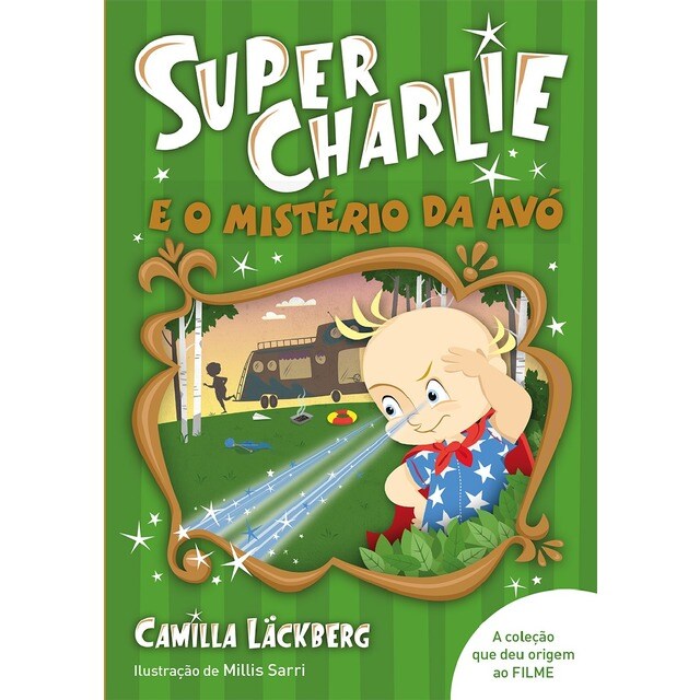 Imagem 0 de Super-Charlie e o mistério da avó - Livro 3