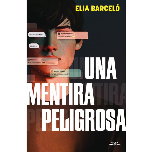 Imagen 0 de Una mentira peligrosa  (Tapa blanda)