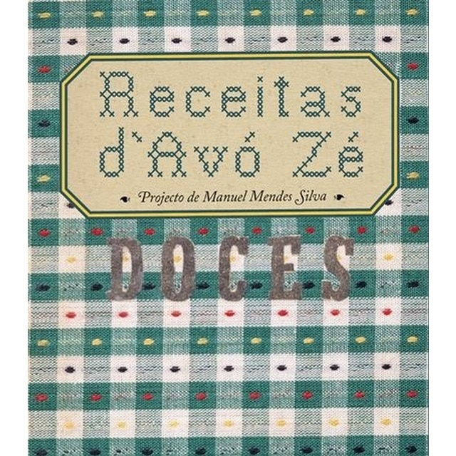 Imagem 0 de Receitas d'Avó Zé - Doces