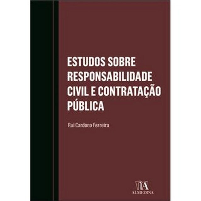 Imagem 0 de Estudos sobre Responsabilidade Civil e Contratação Pública