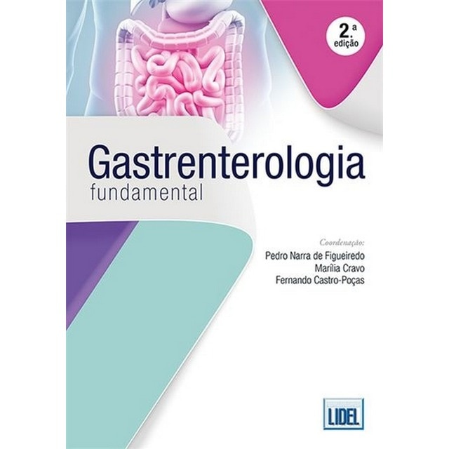 Imagem 0 de Gastrenterologia Fundamental (2ª Edição)