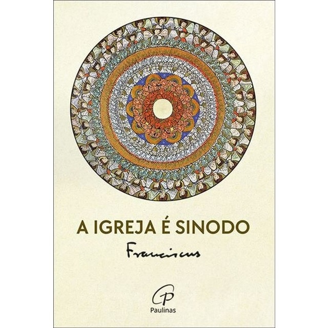 Imagem 0 de A Igreja é Sínodo