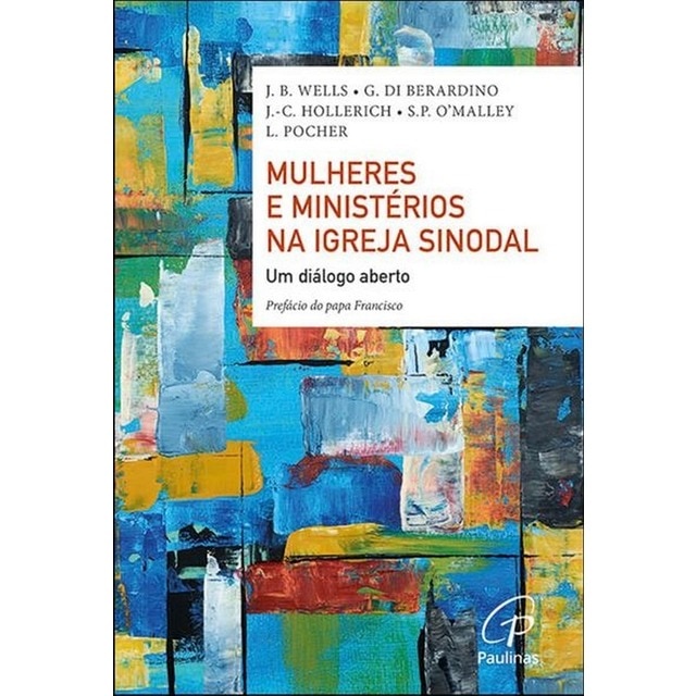 Imagem 0 de Mulheres e Ministérios na Igreja Sinodal - Um diálogo aberto
