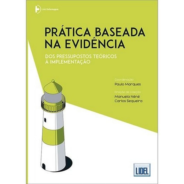 Imagem 0 de Prática Baseada na Evidência - Dos pressupostos teóricos à implementação