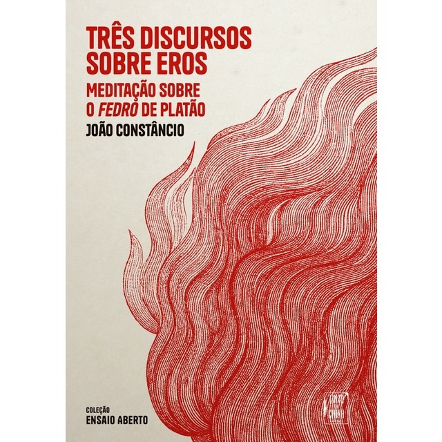 Imagem 0 de Três Discursos sobre Eros - Meditação sobre o Fedro de Platão
