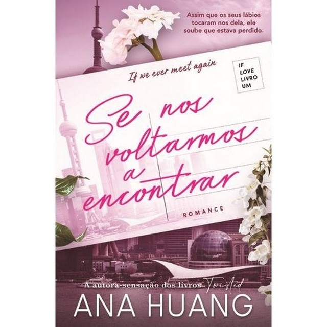 Imagem 0 de Se Nos Voltarmos a Encontrar - Série If Love - Livro 1