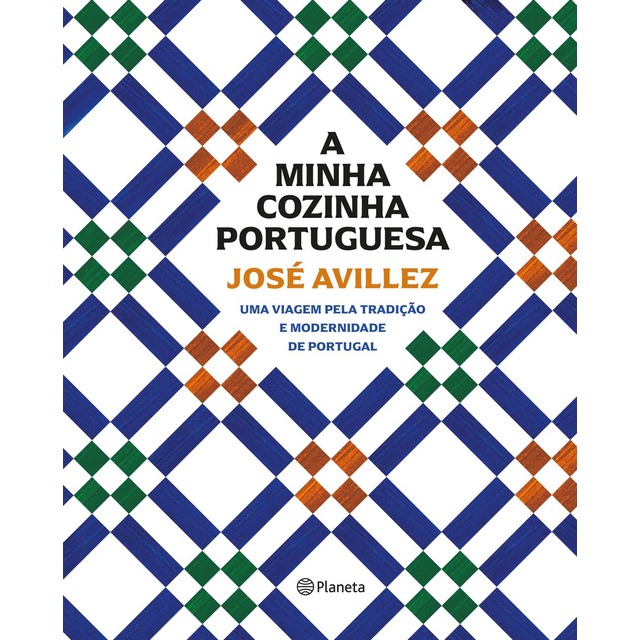 Imagem 0 de A Minha Cozinha Portuguesa - Uma viagem pela tradição e modernidade de Portugal
