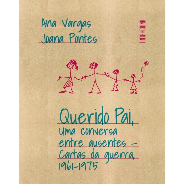 Imagem 0 de Querido Pai - Uma conversa entre ausentes - Cartas da guerra, 1961-1975