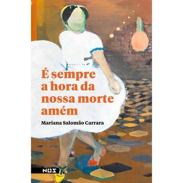 Imagem 0 de É Sempre a Hora da Nossa Morte Amém