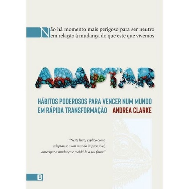 Imagem 0 de Adaptar - Hábitos poderosos para vencer num mundo em rápida transformação