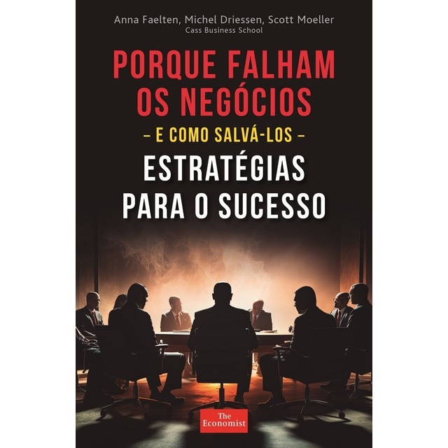 Imagem 0 de Porque Falham os Negócios - e como Salvá-los - Estratégias para o sucesso