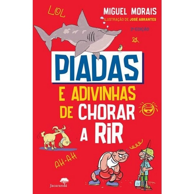 Imagem 0 de Piadas e Adivinhas de Chorar a Rir (2ª edição)