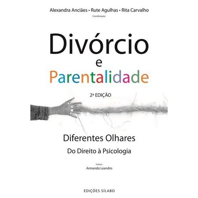 Imagem 0 de Divórcio e Parentalidade - Diferentes olhares - Do direito à psicologia