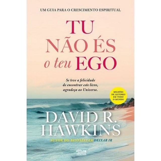 Imagem 0 de Tu Não És o Teu Ego - Um guia para o crescimento espiritual