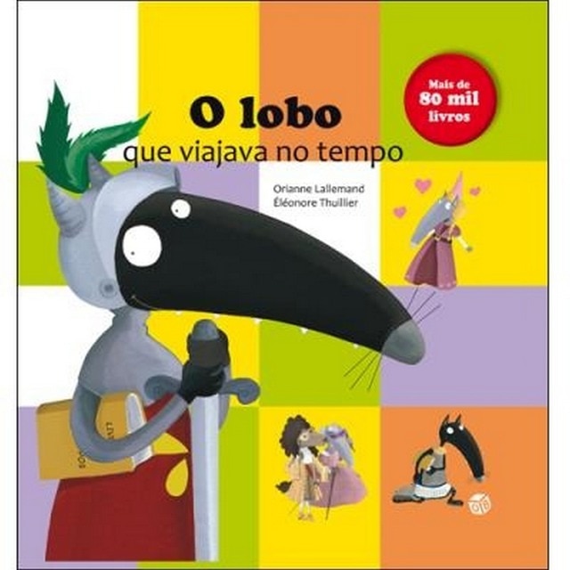 Imagem 0 de O Lobo que Viajava no Tempo