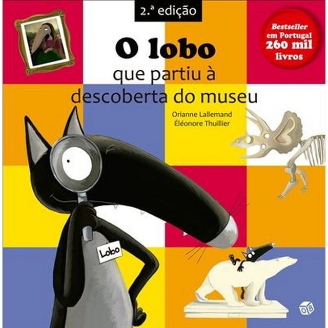 Imagem 0 de O Lobo que Partiu à Descoberta do Museu