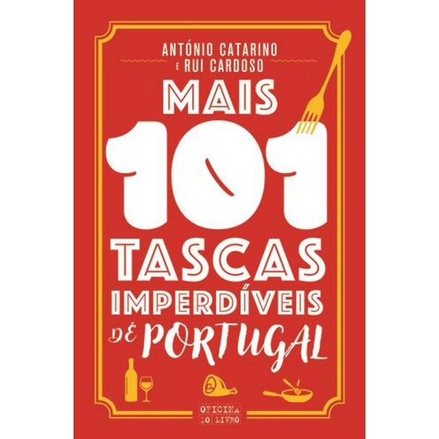 Imagem 0 de Mais 101 tascas imperdíveis de portugal