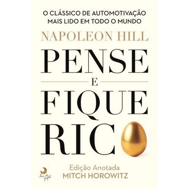 Imagem 0 de Pense e Fique Rico - Edição Anotada - O clássico de automotivação mais lido em todo o mundo