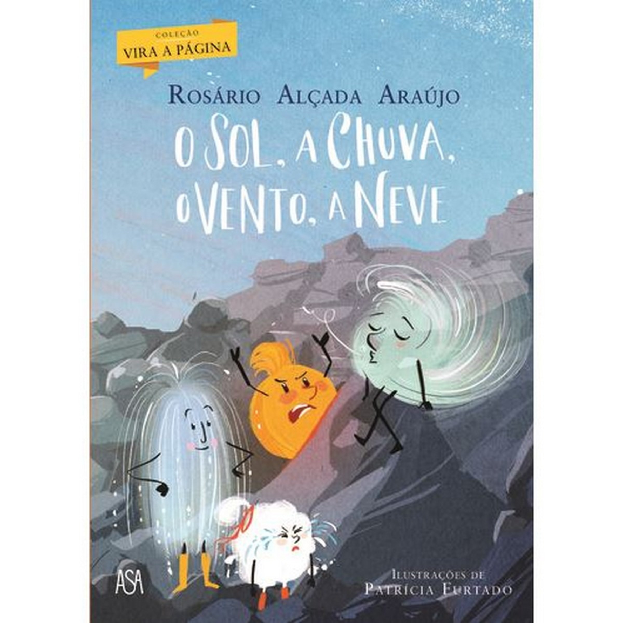 Imagem 0 de O Sol, a Chuva, o Vento, a Neve