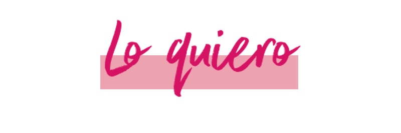 Lo quiero