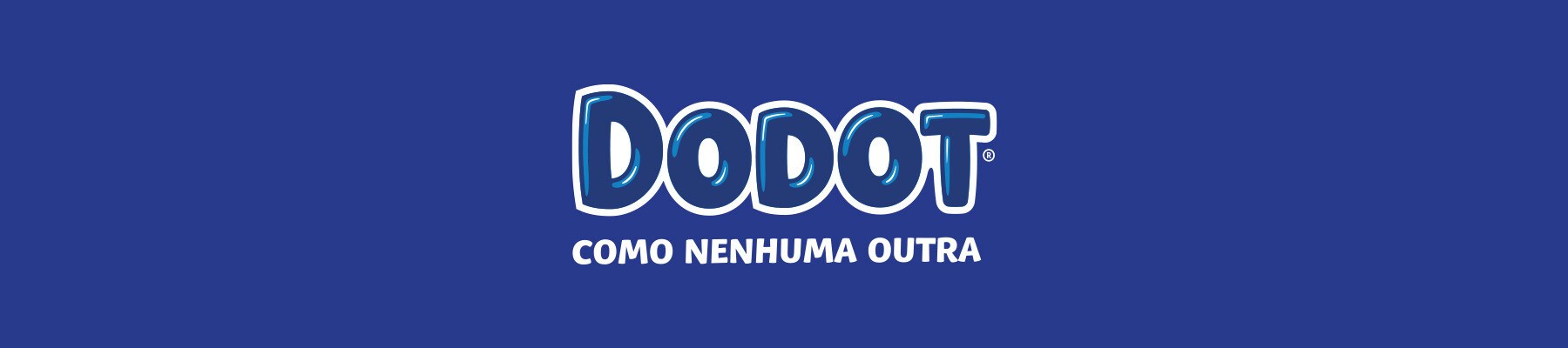 Dodot - Como nenhuma outra