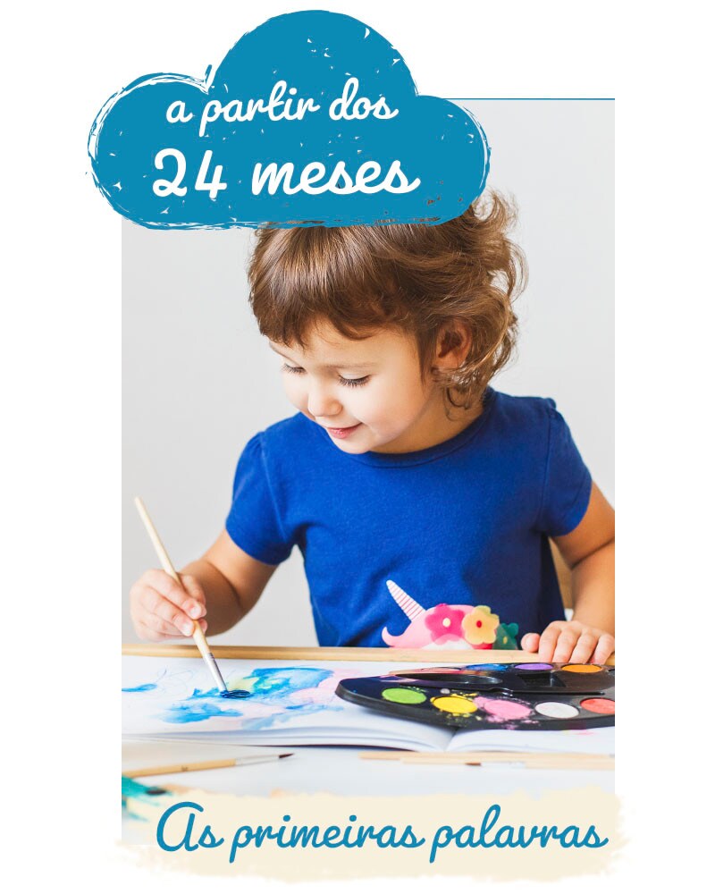 A partir dos 24 meses