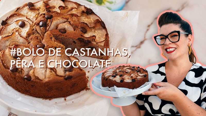 Bolo de Castanhas, Pera e Chocolate