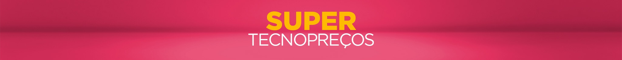Super Tecnopreços