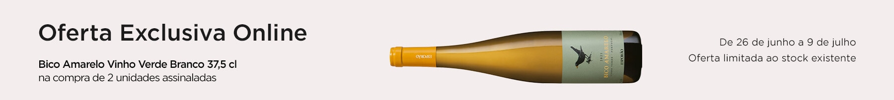 Oferta Bico Amarelo Vinho Verde Branco garrafa 37,5 cl na compra de duas unidades iguais ou combinadas, assinaladas