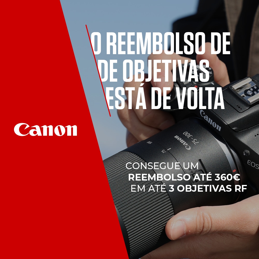 Canon - Compre até 3 objetivas Canon e receba até 360€ de reembolso