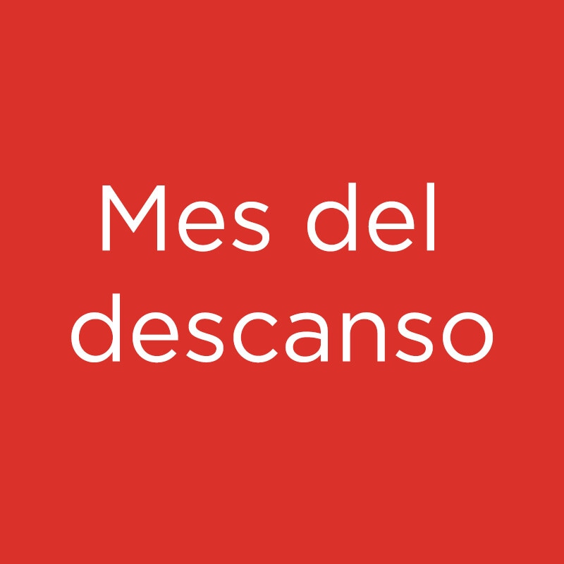 Mes del descanso