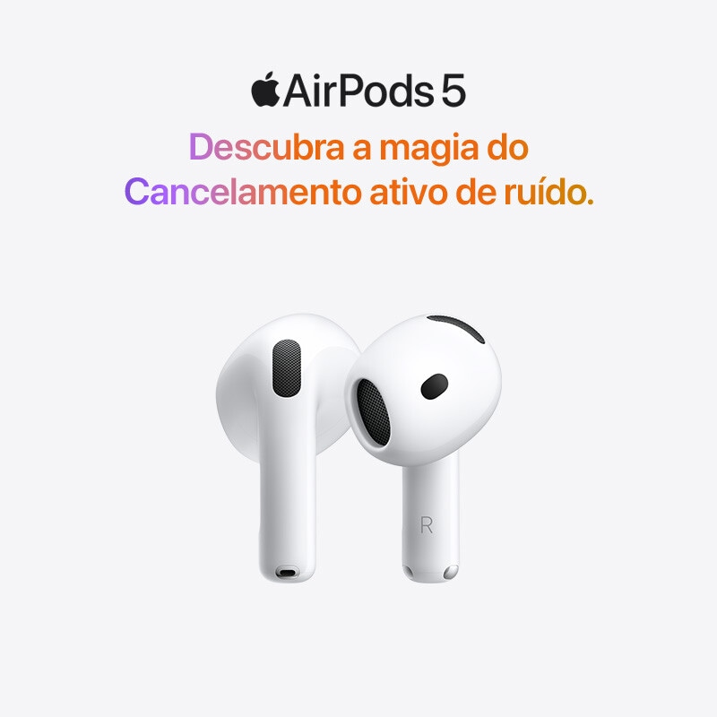 AirPods 5 - Brevemente. Disponível a 18 de setembro.
