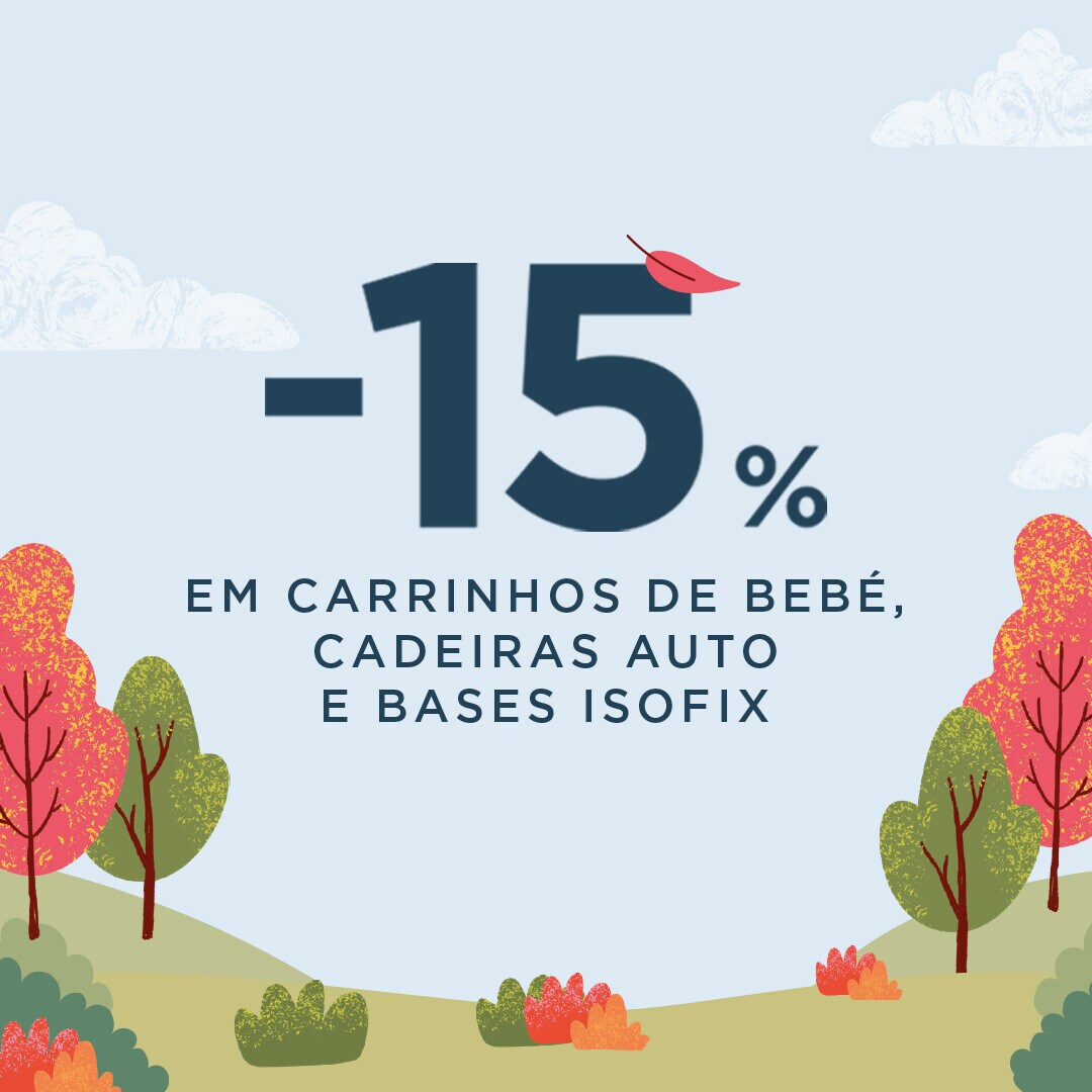 Feira do Bebé | - 15% em carrinhos de passeio, cadeiras de bebé auto e bases Isofix