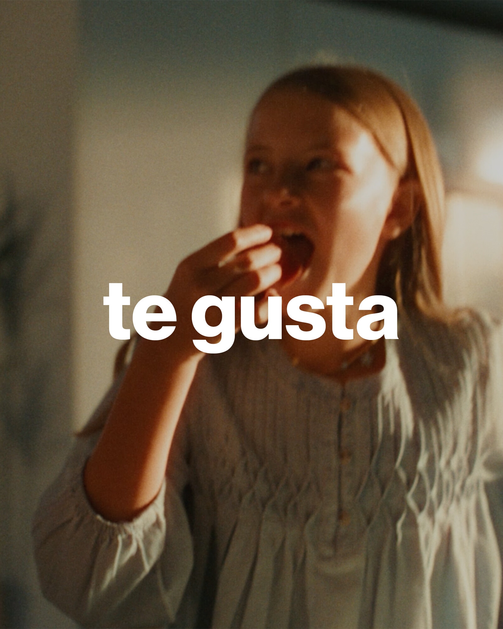 Te gusta