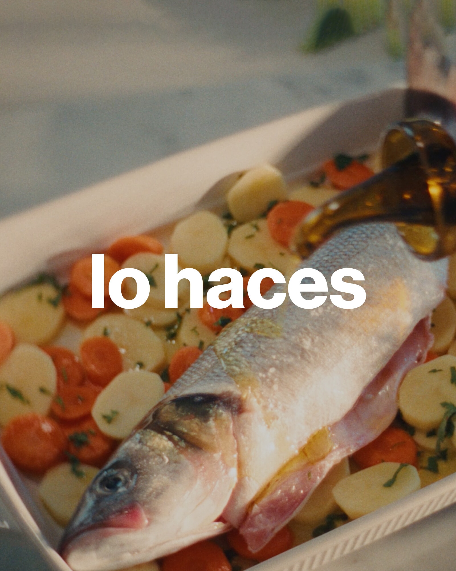 Lo haces