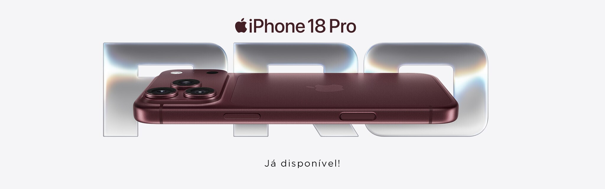 iPhone 18 Pro | Pro Max - Já disponível!